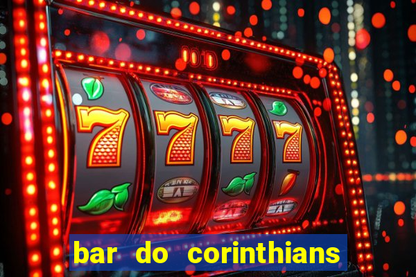 bar do corinthians em fortaleza